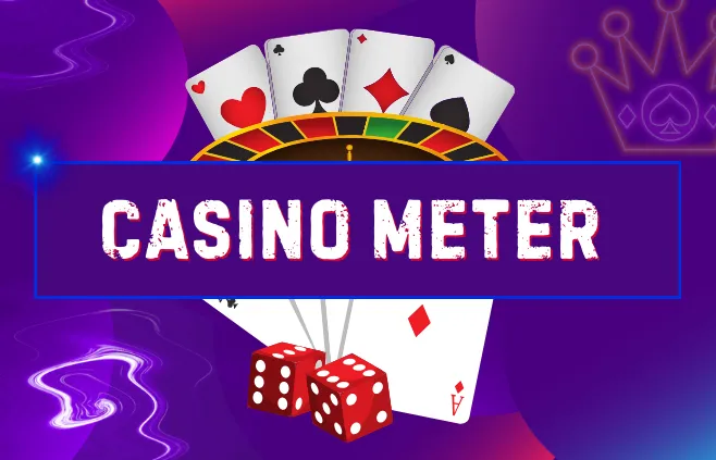 Casino Meter